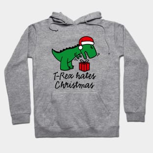 T-Rex hates Christmas ugly xmas dinosaur Christmas present gift Hoodie